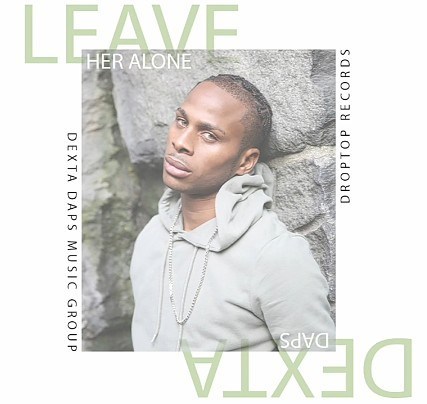 Dexta Daps - Leave Her Alone