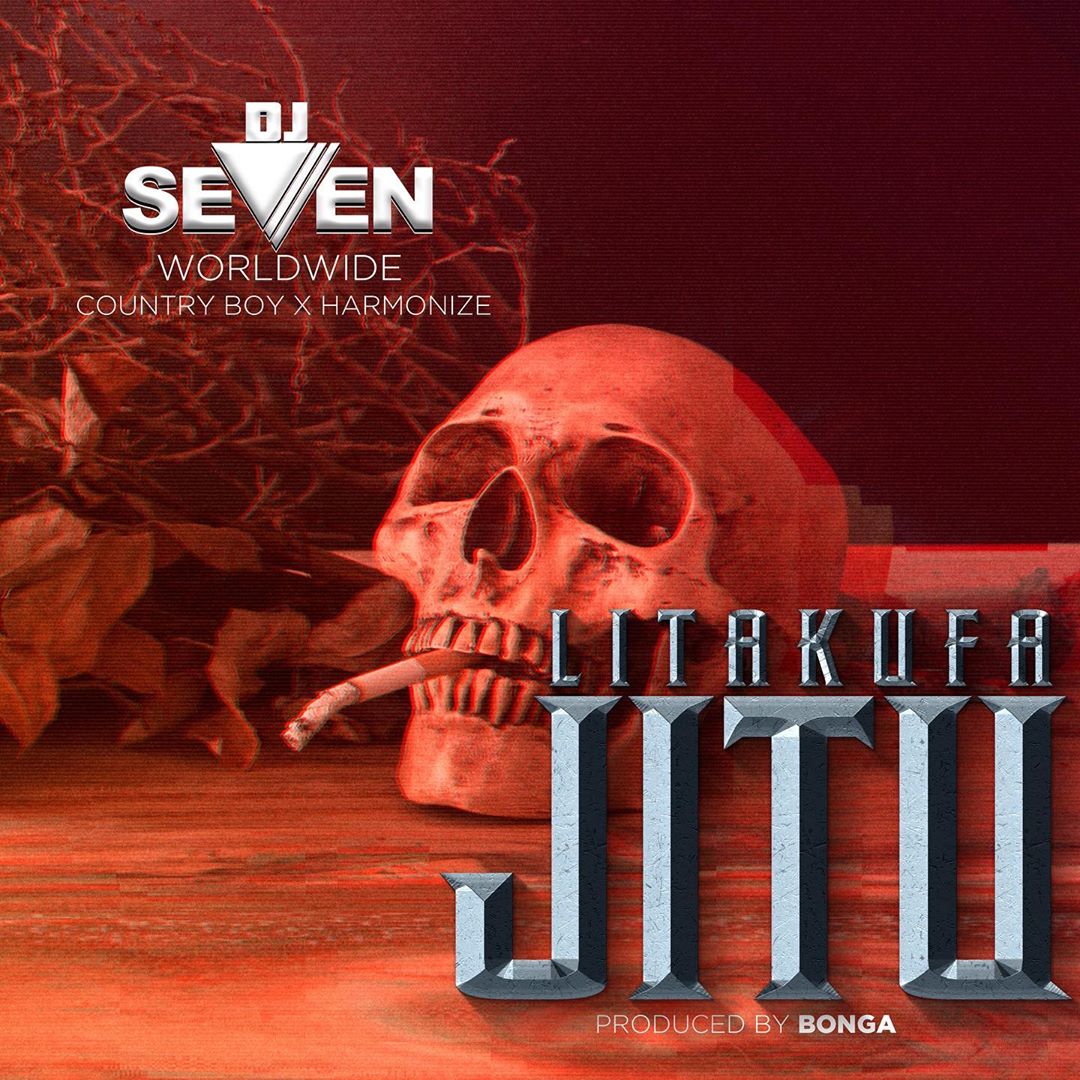 Dj Seven Ft. Country Boy, Harmonize – Litakufa Jitu