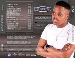 [FULL ALBUM] Khuzani - Inhloko Nes'xhanti