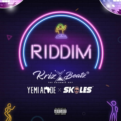 Krizbeatz - Riddim Ft. Yemi Alade, Skales