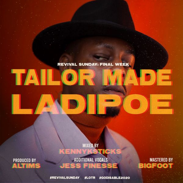 Ladipoe - Tailor Made (Prod. by Altims)
