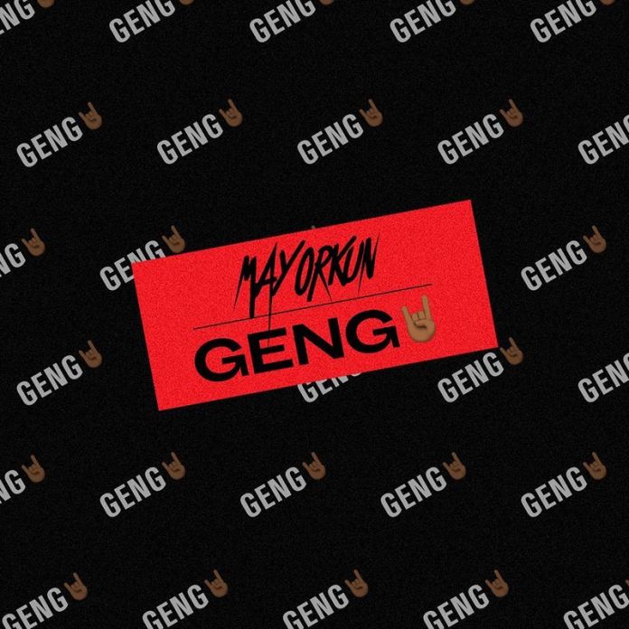 Mayorkun - Geng