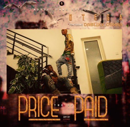 Otega Ft. Dablixx - Price Paid EP (Album)