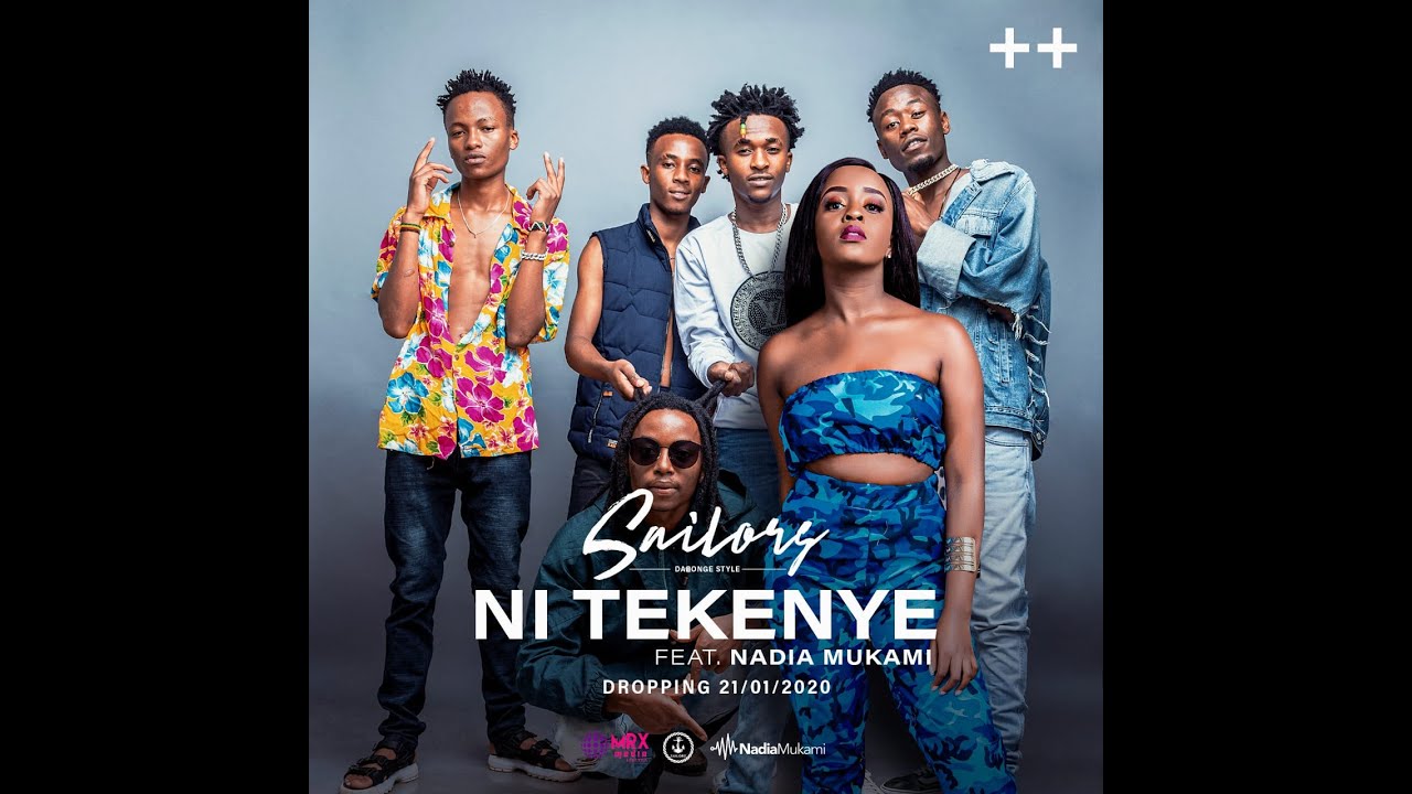 Sailors Ft. Nadia Mukami - Ni Tekenye [Audio + Video]