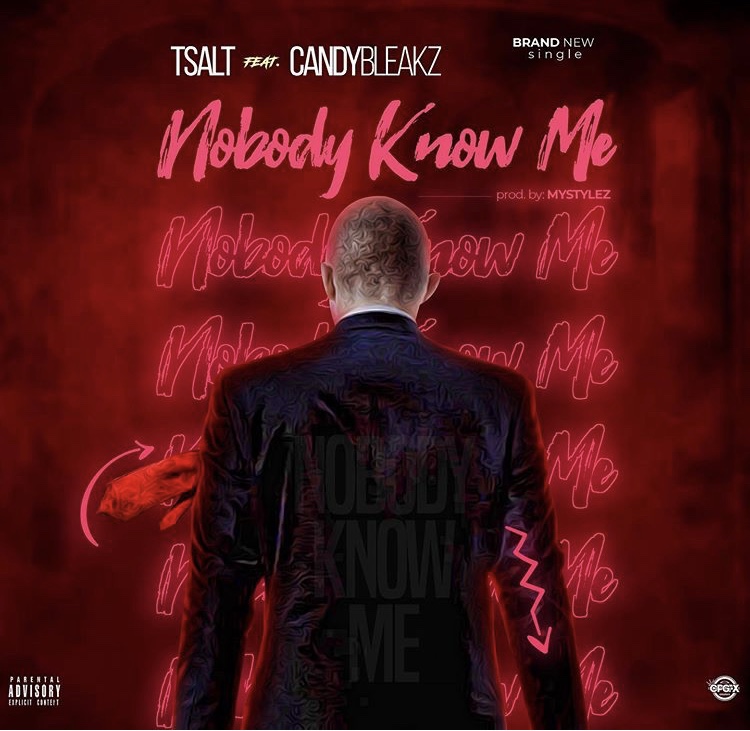 Tsalt Elomi Ft. Candy Bleakz - Nobody Know Me