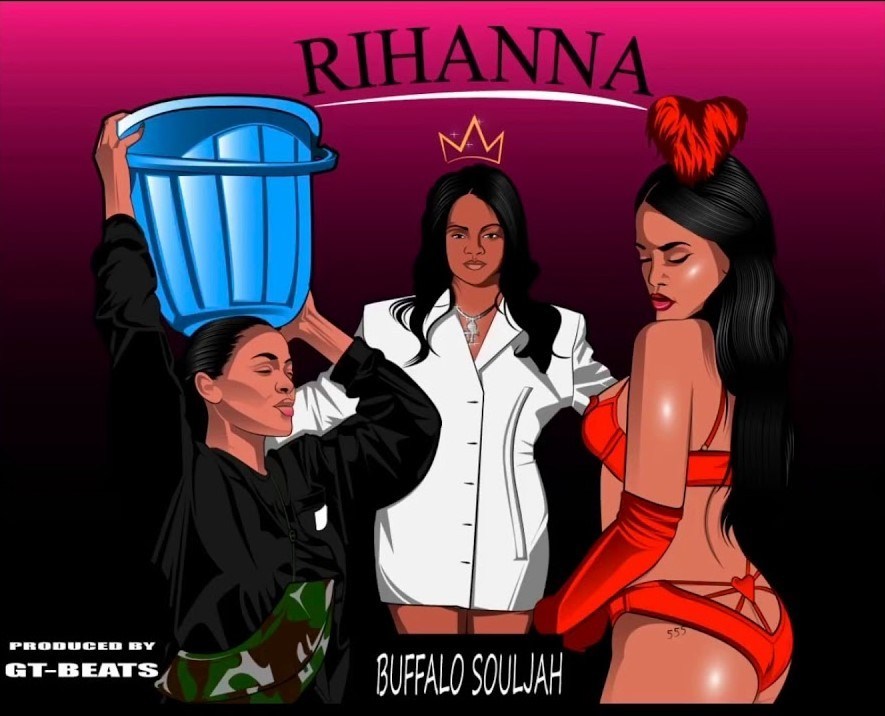Buffalo Souljah - Rihanna