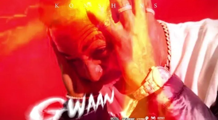 Konshens - Gwaan