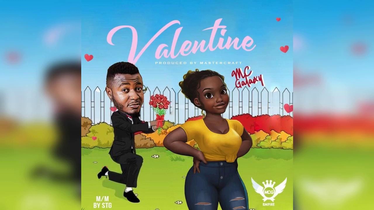 MC Galaxy – Valentine