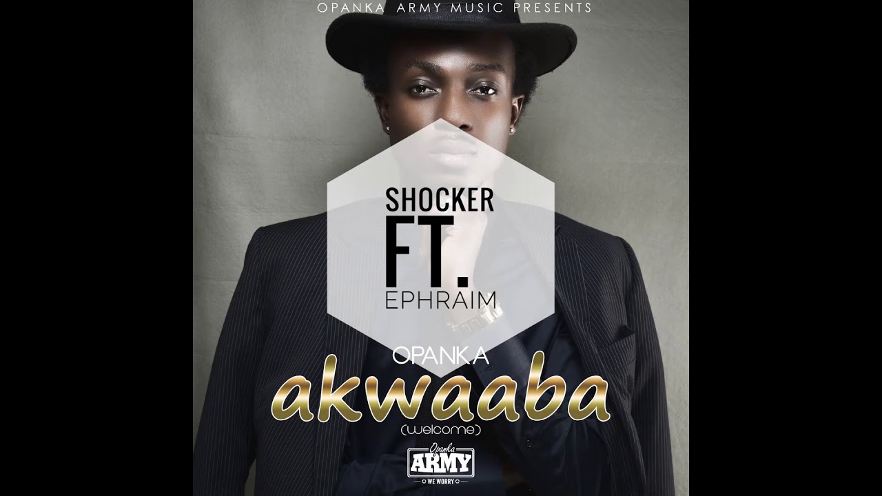 Opanka - Shocker Ft. Ephraim