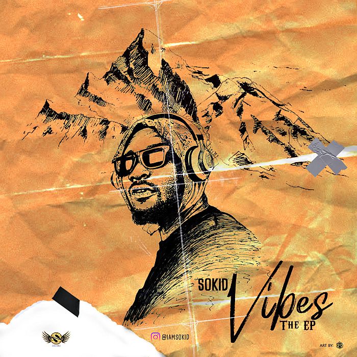 Sokid - Vibes EP (Full Album)