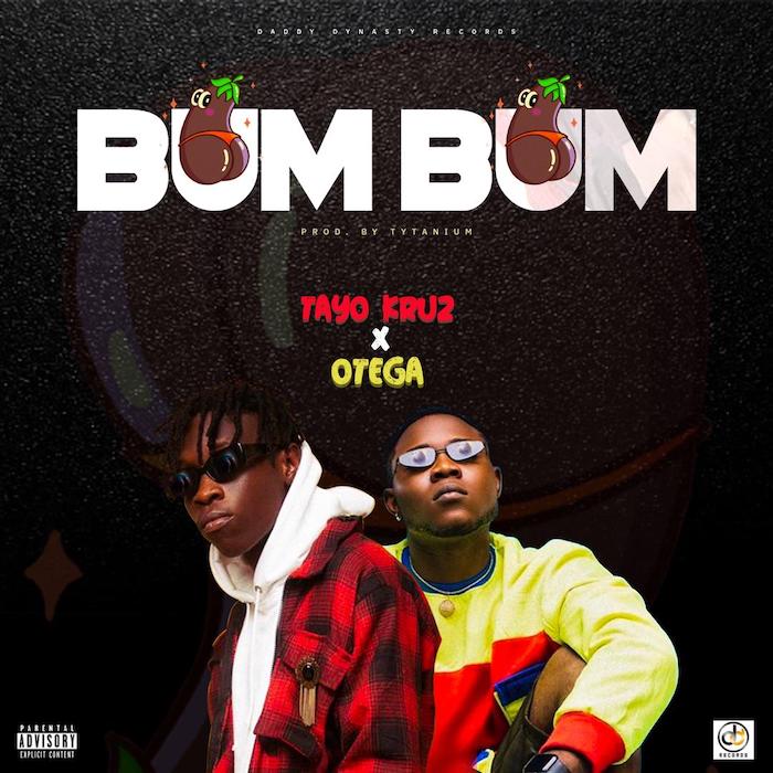 Tayo Kruz Ft. Otega - BumBum