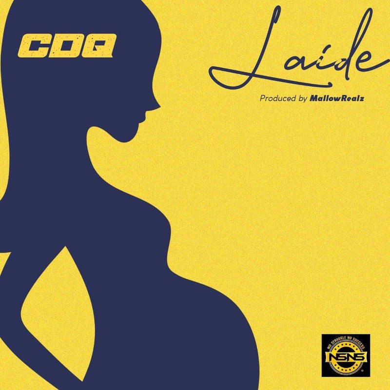 CDQ - Laide (Prod. by Mallowrealz)