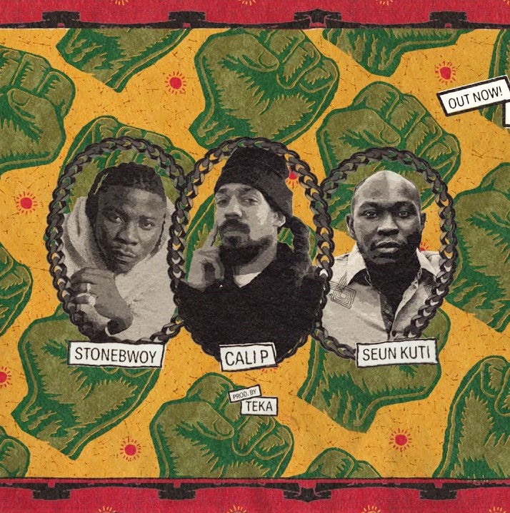 Cali P – Rise Up & Shine Ft. Stonebwoy, Seun Kuti