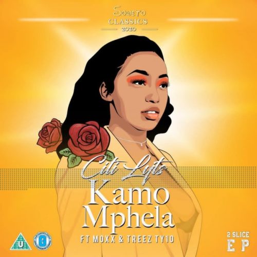 DJ Citi Lyts - Kamo Mphela Ft. Moxx, Treez Ty10