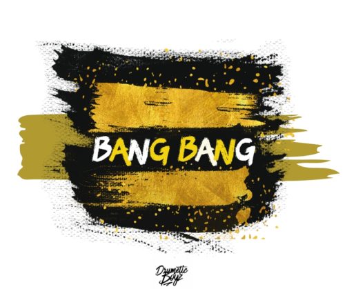 DrumeticBoyz - Bang Bang