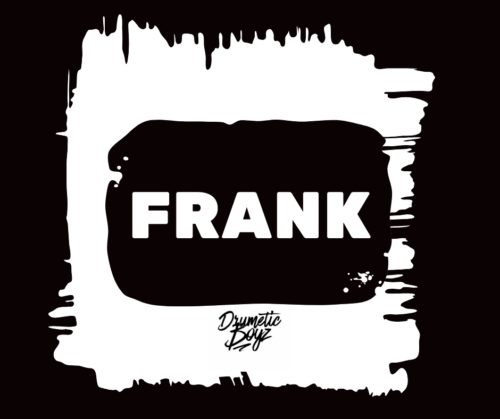 DrumeticBoyz - Frank