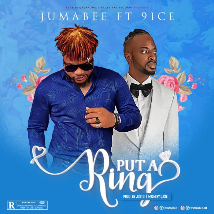 Jumabee - Put A Ring Ft. 9ice