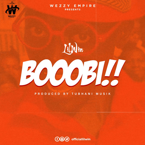 Lil Win - Boobi (Prod. by Tubhani Musik)