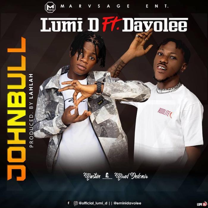 Lumi D Ft. Davolee - Johnbull
