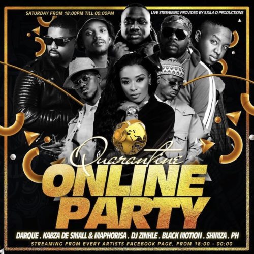 SA Quarantine Online Party Pt. 2 Ft. DJ Zinhle, Shimza, Black Motion