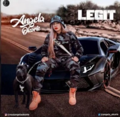Angela Okorie - Legit