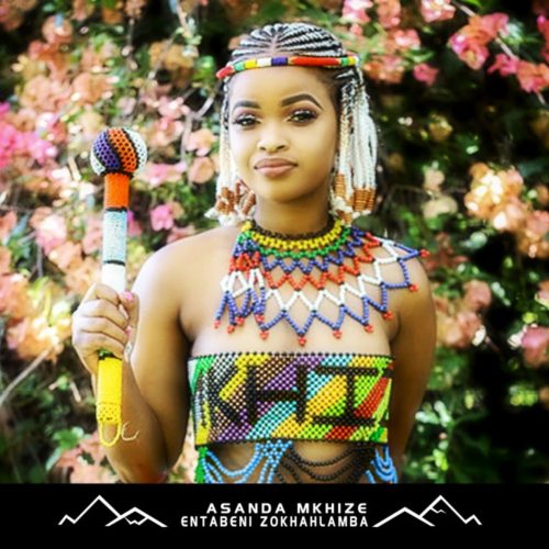 Asanda Mkhize - Entabeni ZoKhahlamba EP (Full Album)