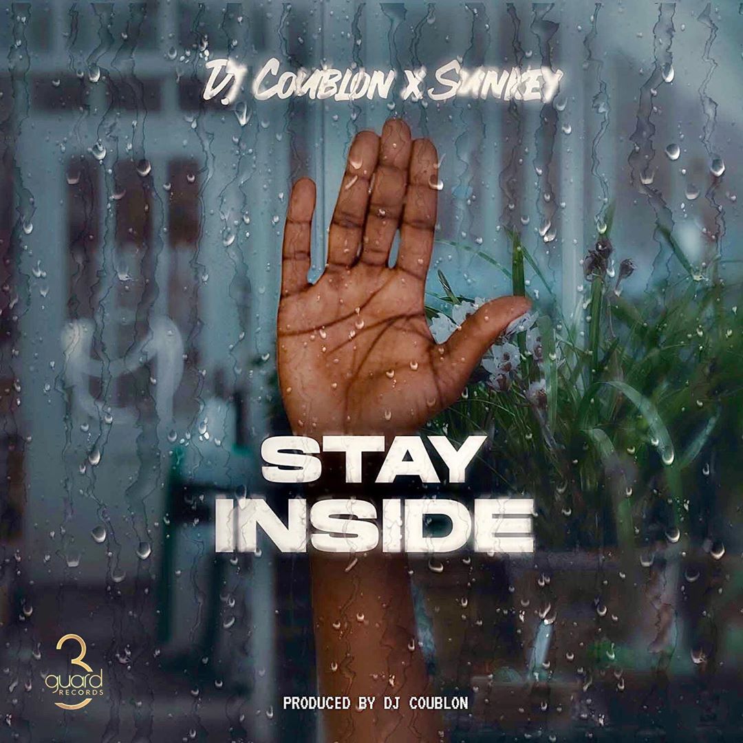 DJ Coublon - Stay Inside Ft. Sunkey