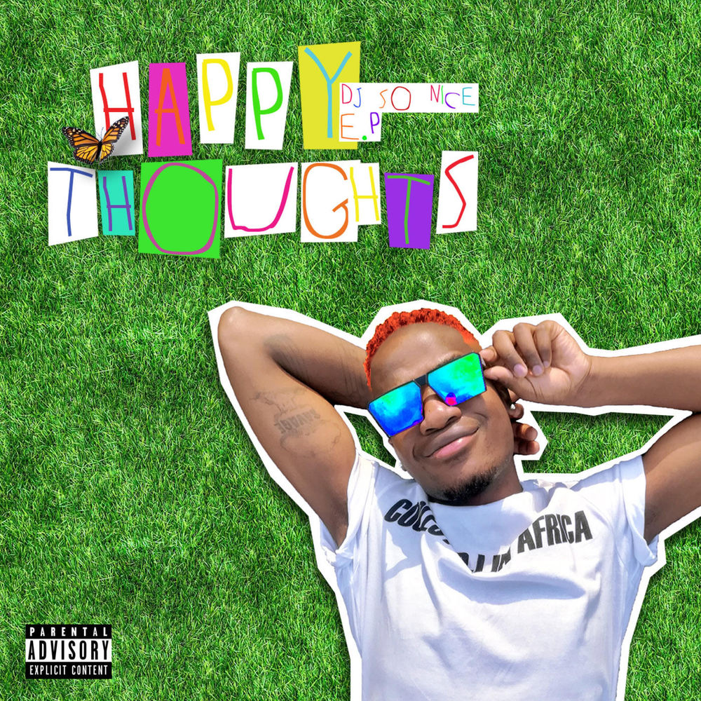 DJ So Nice - Happy Thoughts EP (Full Album)