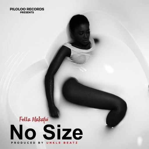 Fella Makafui - No Size (Audio + Video)