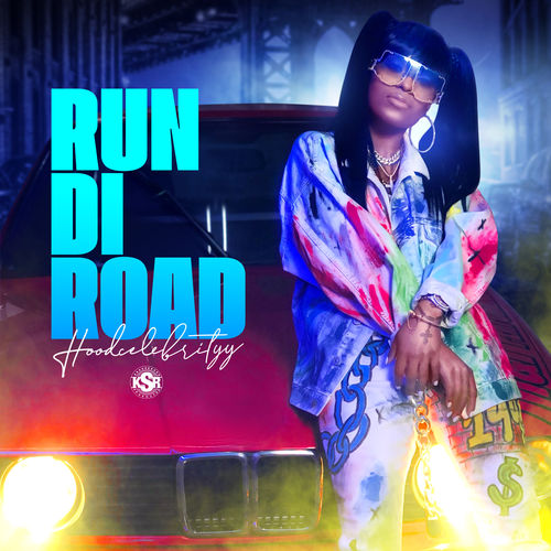 HoodCelebrityy Run Di Road (Audio + Video) Mp3 Mp4 Download Hood Celebrity