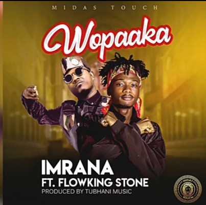 Imrana - Wopaaka Ft. Flowking Stone