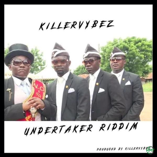 Killervybez - Undertaker Riddim
