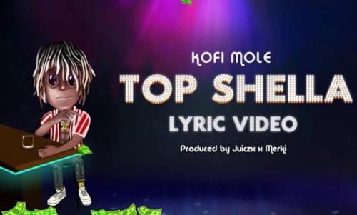 Kofi Mole - Top Shella Mp2 Audo Download