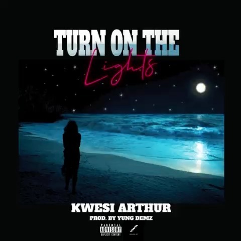 Kwesi Arthur - Turn On The Lights