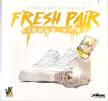 Likkle Vybz - Fresh Pair