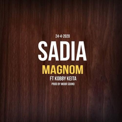 Magnom Sadia Ft Kobby Keita Mp3 Audio Download