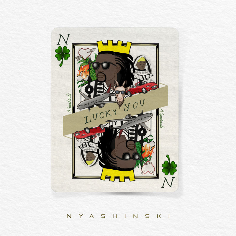 Nyashinski - Lucky You (FULL ALBUM)