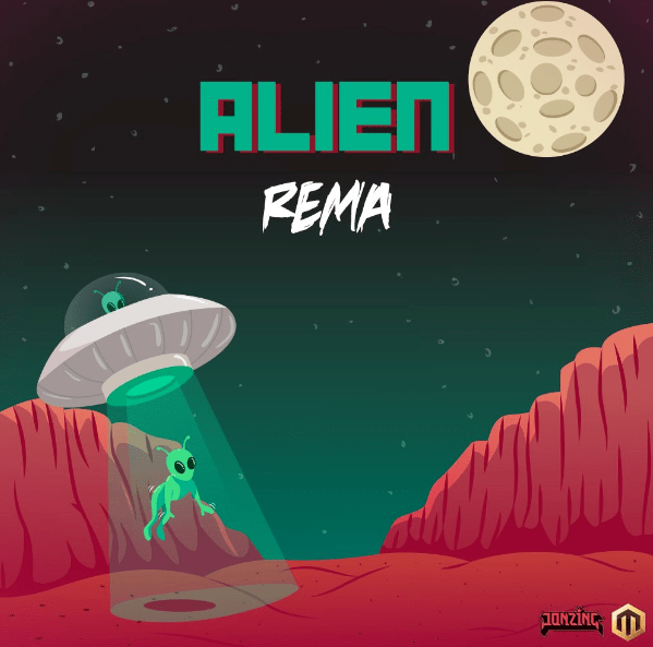 "Alien" Is The Title Of Rema New Song