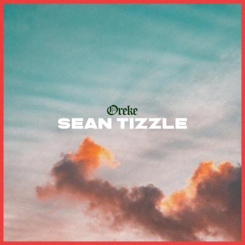 Sean Tizzle - Oreke Mp3