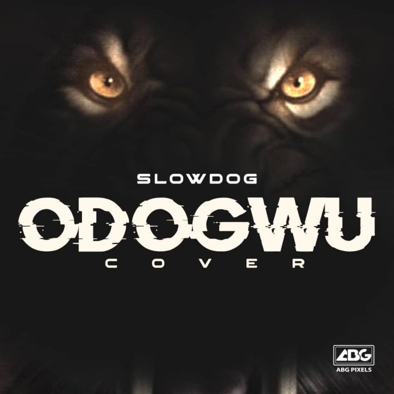 SlowDog - Odogwu (Cover)