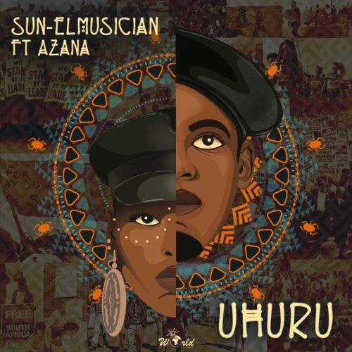 Sun-El Musician - Uhuru Ft. Azana
