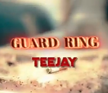 Teejay - Guard Ring (Audio + Video) Mp3 Mp4 Download