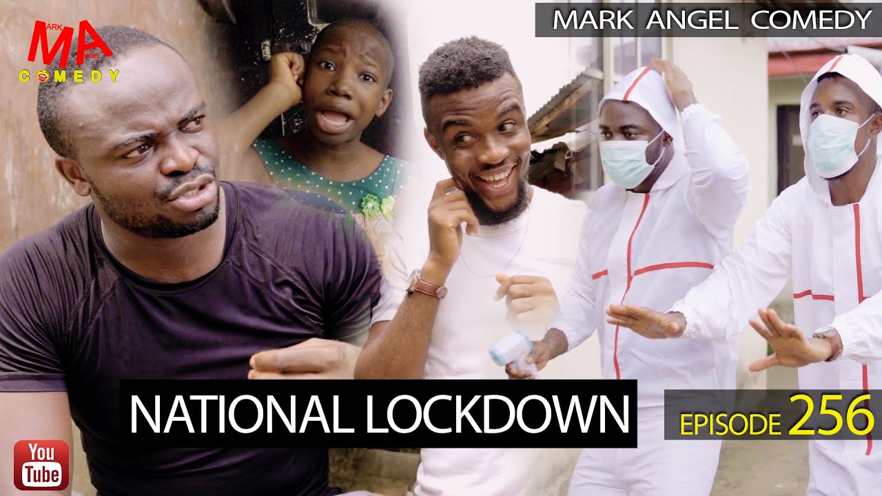 VIDEO: Mark Angel Comedy - National LockDown (Episode 256)