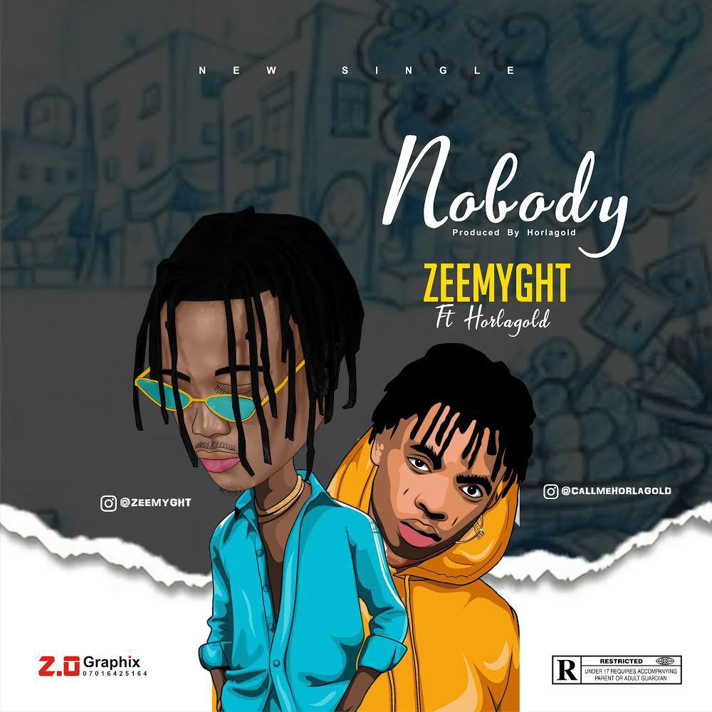 Zeemyght Ft. Horlagold - Nobody