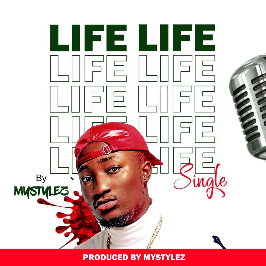 Mystylez - Life (Audio/Video)