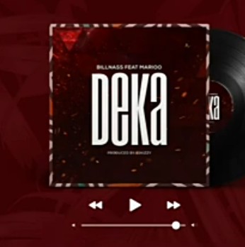 Billnass - Deka Ft. Marioo Mp3 Audio Download