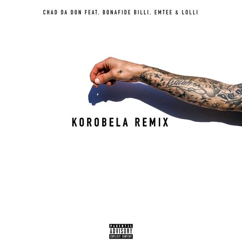 Chad Da Don - Korobela (Remix) Ft. Emtee, Lolli Mp3 Audio Download
