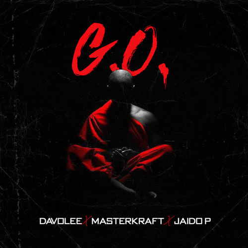 Davolee x Masterkraft x Jaido P - G.O Mp3