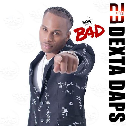 Dexta Daps - Bad Mp3 Audio Download