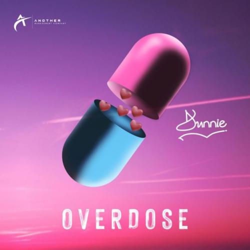 Dunnie - Overdose Mp3 Audio Download